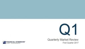 Q1 2017 Market Review