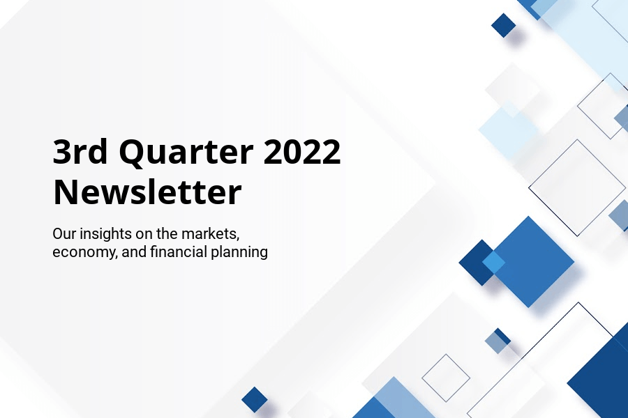 3rd Quarter 2022 Newsletter