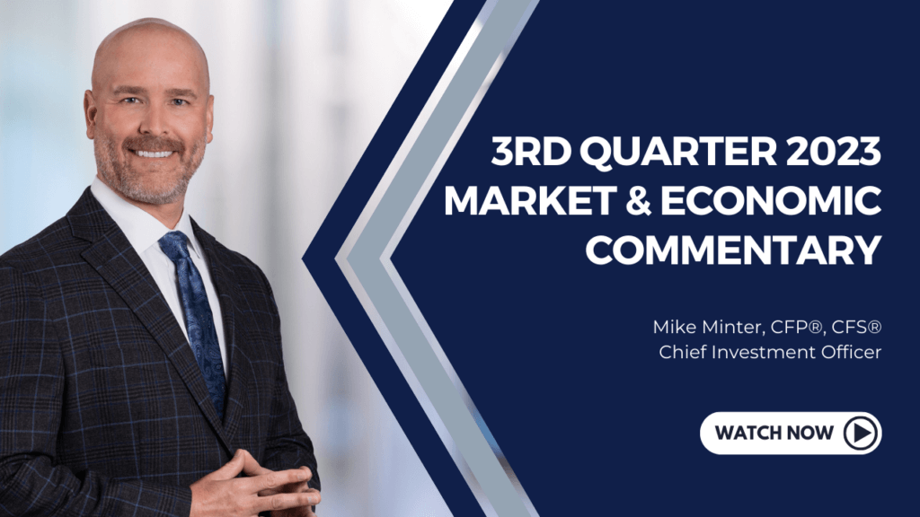 3rd Quarter Market & Economic Commentary