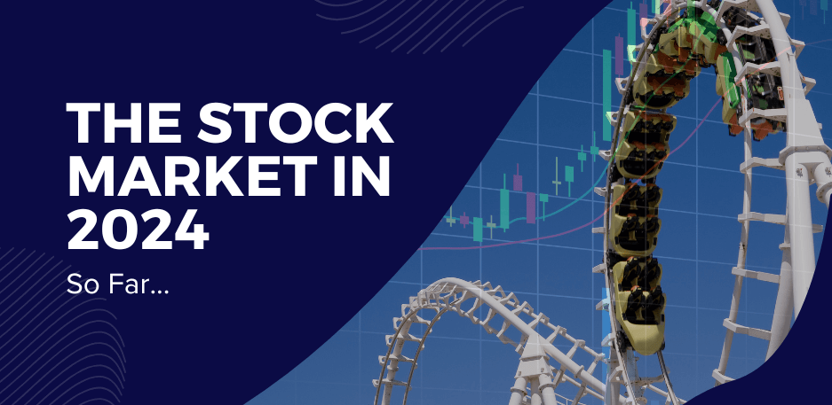The Stock Market In 2024