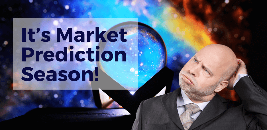 It’s Market Prediction Season!