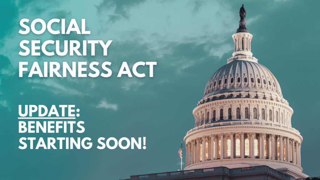 Major Update on the Social Security Fairness Act: What You Need to Know